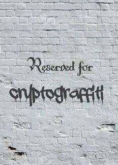 Reserved for Cryptograffiti